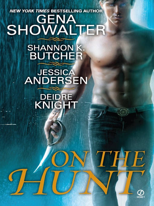 Title details for On the Hunt by Gena Showalter - Wait list